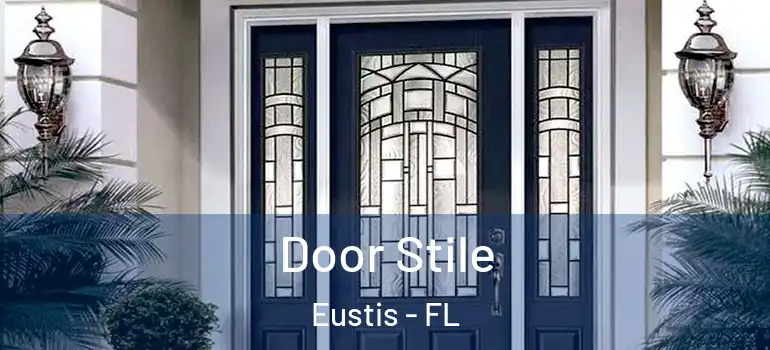  Door Stile Eustis - FL