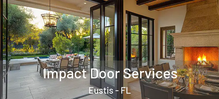  Impact Door Services Eustis - FL