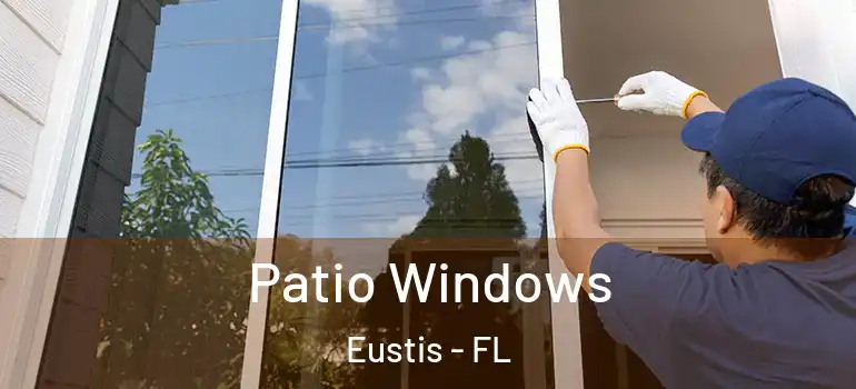  Patio Windows Eustis - FL