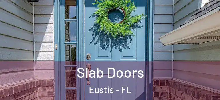  Slab Doors Eustis - FL
